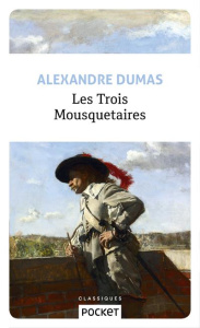 Les trois mousquetaires - Dumas Alexandre