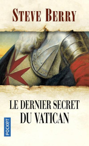 Le dernier secret du Vatican - Berry Steve ; Aslanides Sophie
