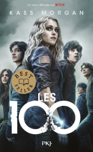 Les 100 Tome 1 - Morgan Kass ; Le Roy Fabien