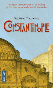Constantinople - Touverey Baptiste