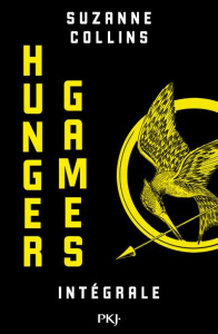Hunger Games Intégrale : Tome 1, Hunger Games ; Tome 2, L'embrasement ; Tome 3, La révolte - Collins Suzanne ; Fournier Guillaume