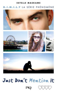 Just Don't Mention It - Maskame Estelle ; Ortalda Maud