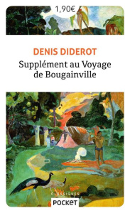 Supplément au Voyage de Bougainville - Diderot Denis