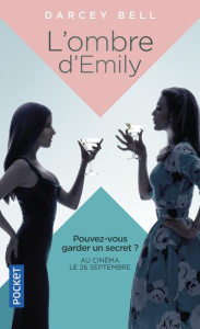 L'ombre d'Emily - Bell Darcey ; Desserrey Claire