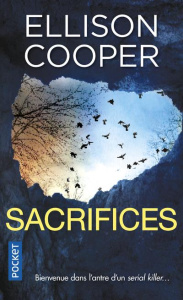 Sacrifices Tome 2 - Cooper Ellison ; Colin Kapen Cindy