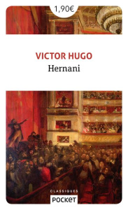 Hernani - Hugo Victor