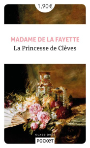 La princesse de Clèves - MADAME DE LAFAYETTE