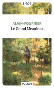 Le grand Meaulnes - Fournier Alain