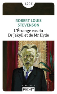 L'Etrange Cas du Dr Jeckyll et de Mr Hyde - Stevenson Robert Louis ; Varlet Théo