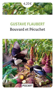 Bouvard et Pécuchet - Flaubert Gustave