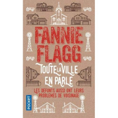 Toute la ville en parle - Flagg Fannie ; Piningre Jean-Luc