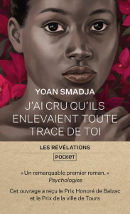 J'ai cru qu'ils enlevaient toute trace de toi - Smadja Yoan