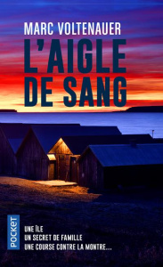 L'aigle de sang - Voltenauer Marc