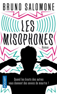 Les misophones - Salomone Bruno