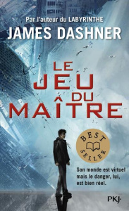 Le jeu du maître Tome 1 : La partie infinie - Dashner James ; Fournier Guillaume