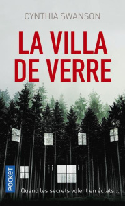 La villa de verre - Swanson Cynthia ; Roman Marion