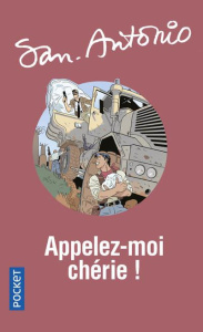 Appelez-moi chérie - SAN-ANTONIO