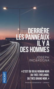 Derrière les panneaux, il y a des hommes - Incadorna Joseph