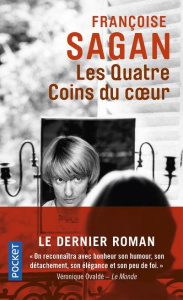 Les quatre coins du coeur - Sagan Françoise