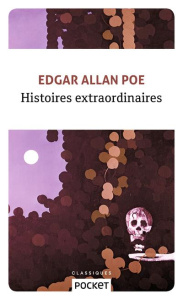 Histoires extraordinaires - Poe Edgar Allan ; Baudelaire Charles