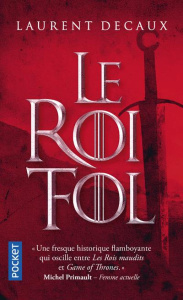Le Roi fol - Decaux Laurent