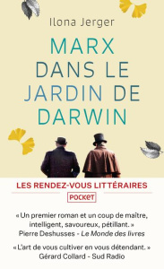 Marx dans le jardin de Darwin - Jerger Ilona ; Lortholary Bernard