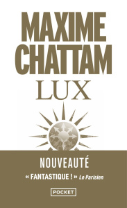 Lux - Chattam Maxime