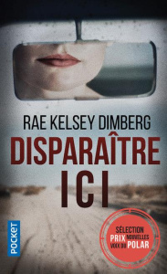 Disparaître ici - Dimberg Kelsey Rae