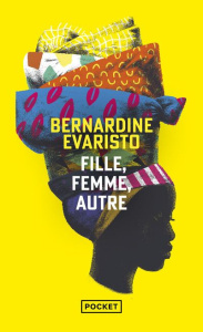 Fille, femme, autre - Evaristo Bernardine ; Adelstain Françoise