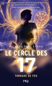 Le cercle des 17 Tome 5 : Tornade de feu - Evans Richard Paul ; Rosson Christophe