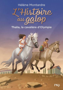 L'histoire au galop Tome 1 - Montardre Hélène