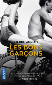 Les bons garçons - Adrian Pierre