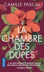 La chambre des dupes - Pascal Camille