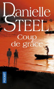 Coup de grâce - Steel Danielle