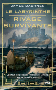 Le Labyrinthe - Le rivage des survivants Tome 1 - Dashner James ; Fournier Guillaume