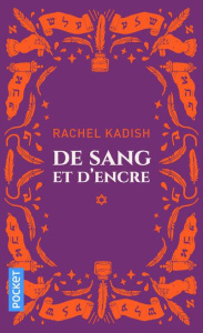 De sang et d'encre - Kadish Rachel