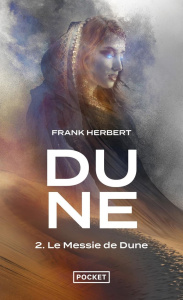 Le cycle de Dune Tome 2 : Le messie de Dune - Herbert Frank ; Demuth Michel