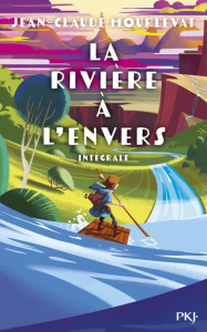 La rivière à l'envers Intégrale . Edition collector - Mourlevat Jean-Claude ; Reteuna Thomas