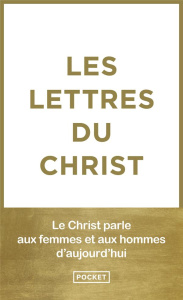 Les lettres du Christ. Les 9 lettres et les articles - ANONYME