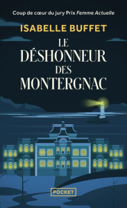 Le déshonneur des Montergnac - Buffet Isabelle