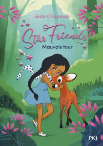 Star Friends Tome 4 : Mauvais tour - Chapman Linda ; Saint Gal Noémie