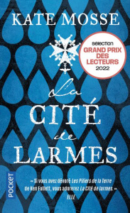 La cité de larmes - Mosse Kate ; Nicolas Caroline