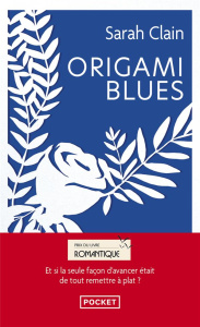 Origami blues - Clain Sarah