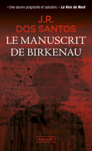 Le manuscrit de Birkenau - Dos Santos José Rodrigues