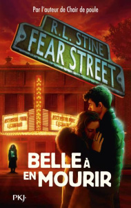 Fear Street Tome 7 : Belle à en mourir - Stine R. L. ; Fournier Guillaume