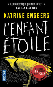L'enfant étoile - Engberg Katrine ; Renaud Catherine