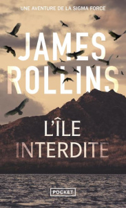 L'île interdite - Rollins James ; Boitelle-Tessier Leslie