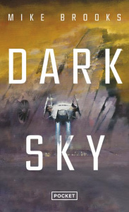 Saga de la Keïko Tome 2 : Dark sky - Brooks Mike ; Collon Hélène