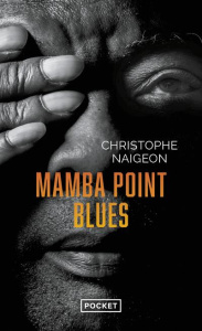 Mamba point blues - Naigeon Christophe