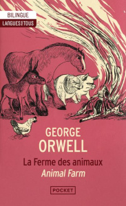 La ferme des animaux. Edition bilingue français-anglais - Orwell George ; Recoursé Charles ; Cochet Stéphani